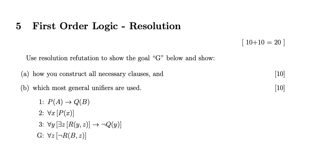 Solved First order logic - Resolution. Use resolution | Chegg.com