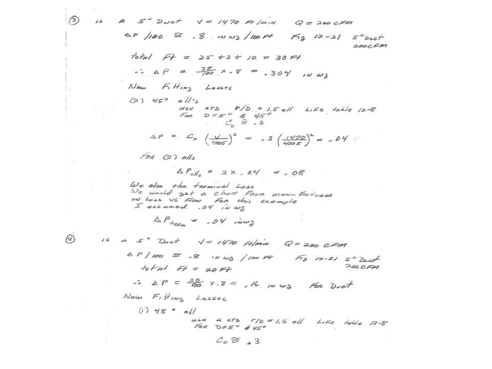 Complete the Duct Sizing for both the constant