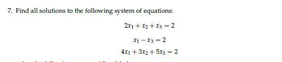 Solved Linear algebra can someone please help me by solving | Chegg.com