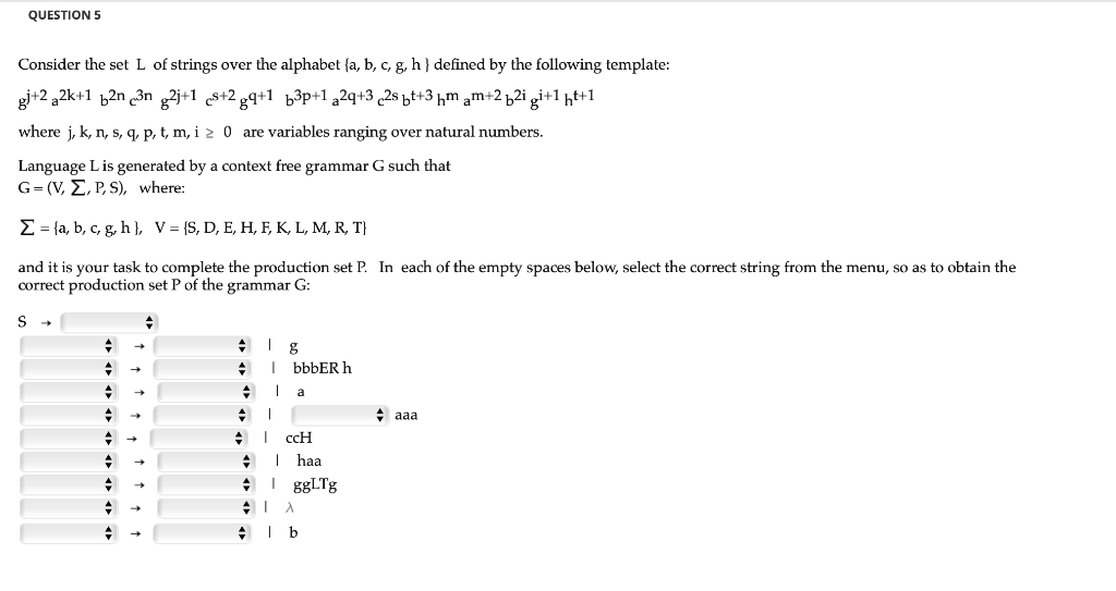 Solved Question 5 Consider The Set L Of Strings Over The Chegg Com