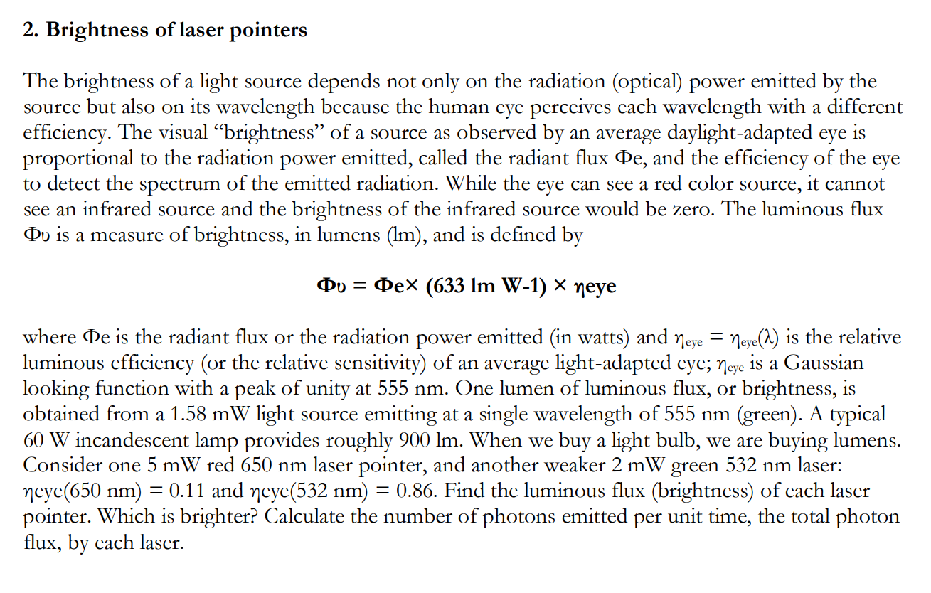 Solved The average power emitted by a laser pointer is 2 mW