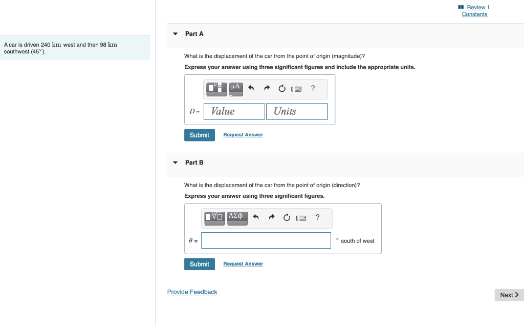 Solved A car is driven 240 km west and then 98 km southwest | Chegg.com