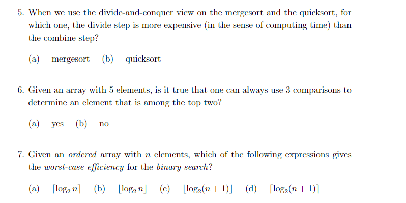 Solved 5. When we use the divide-and-conquer view on the | Chegg.com