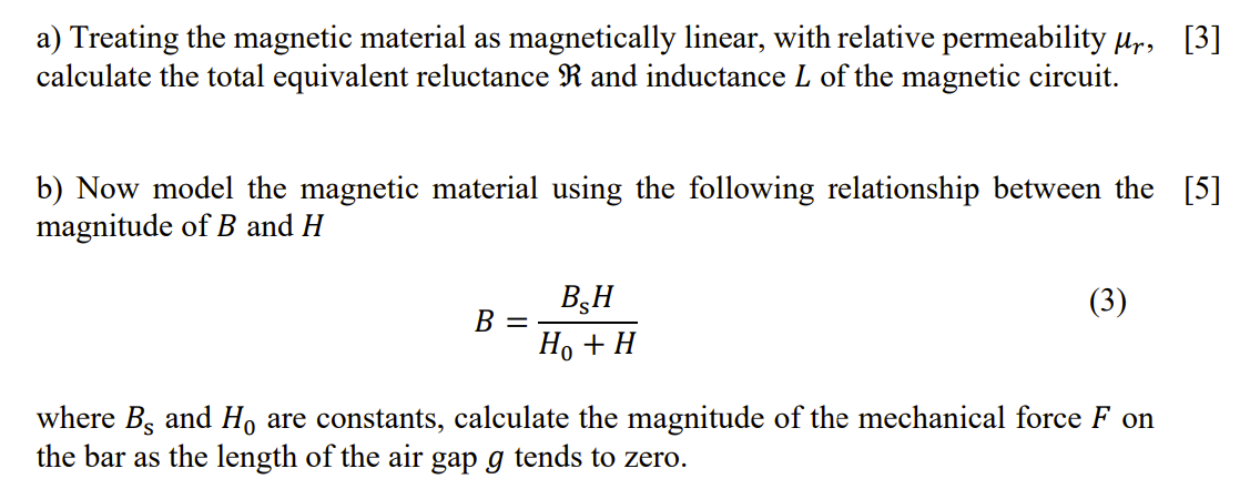 Solved Now model the magnetic material using the following | Chegg.com
