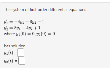 Solved The system of first order differential equations | Chegg.com