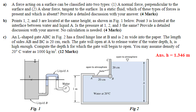 Solved a) A force acting on a surface can be classified into | Chegg.com