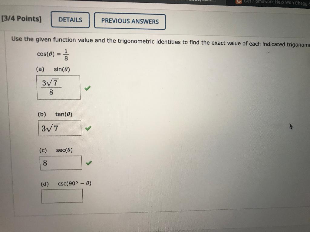 Use The Given Function Value And The Trigonometric Chegg Com