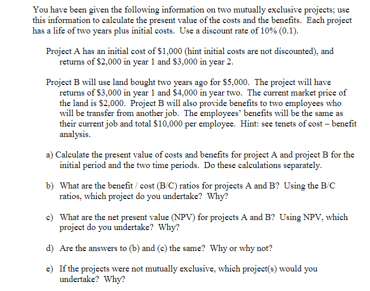 Solved You have been given the following information on two | Chegg.com