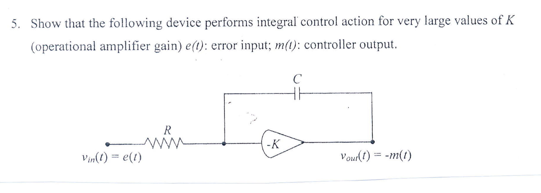 Solved 5. Show that the following device performs integral | Chegg.com