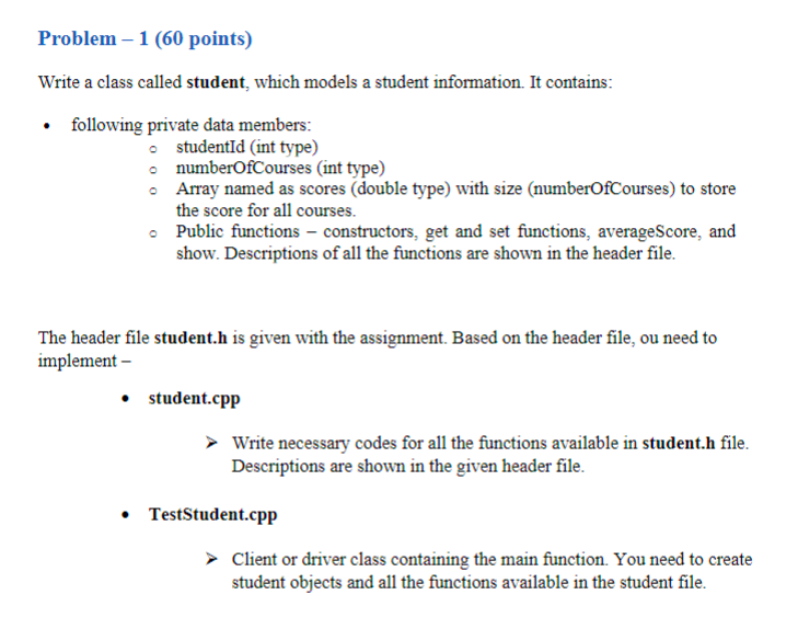 Solved Write a class called student, which models a | Chegg.com