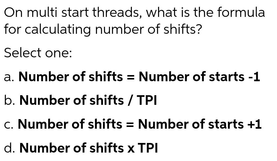 Solved On multi start threads, what is the formula for | Chegg.com