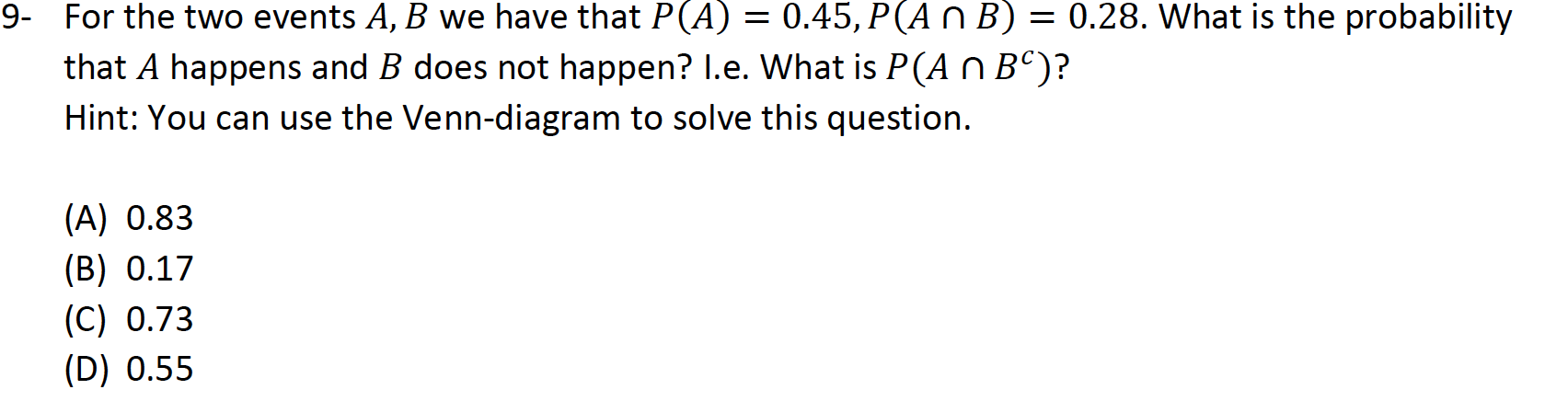 Solved 9- For The Two Events A, B We Have That P(A) = | Chegg.com