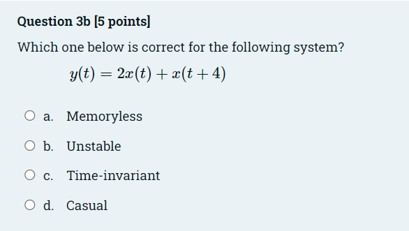 Solved Question 3b [5 Points] Which One Below Is Correct For | Chegg.com