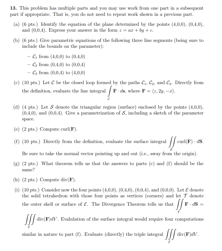 Solved 13. This problem has multiple parts and you may use | Chegg.com
