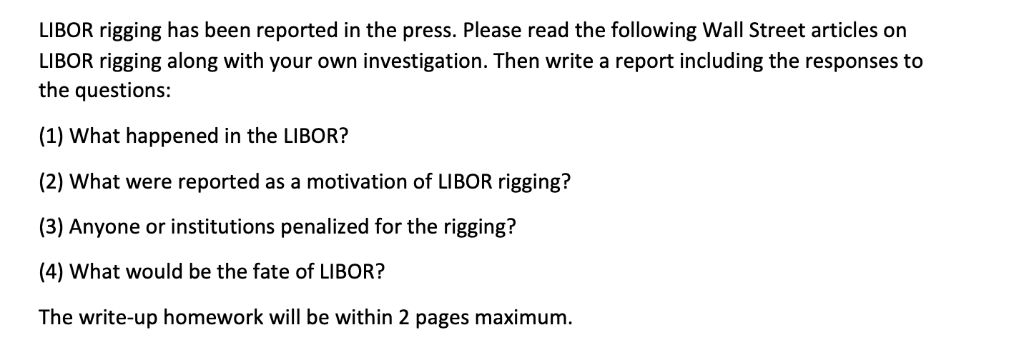 LIBOR rigging has been reported in the press. Please | Chegg.com