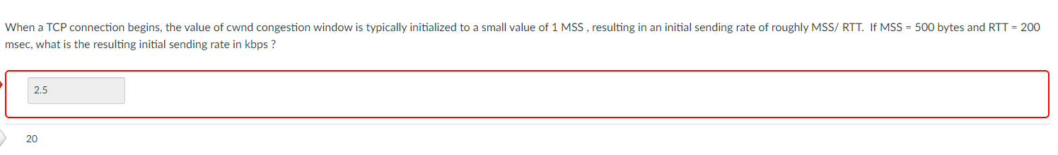 Solved When a TCP connection begins, the value of cwnd | Chegg.com