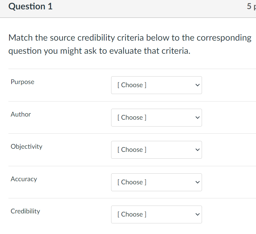 Solved Question 1 5F Match the source credibility criteria | Chegg.com