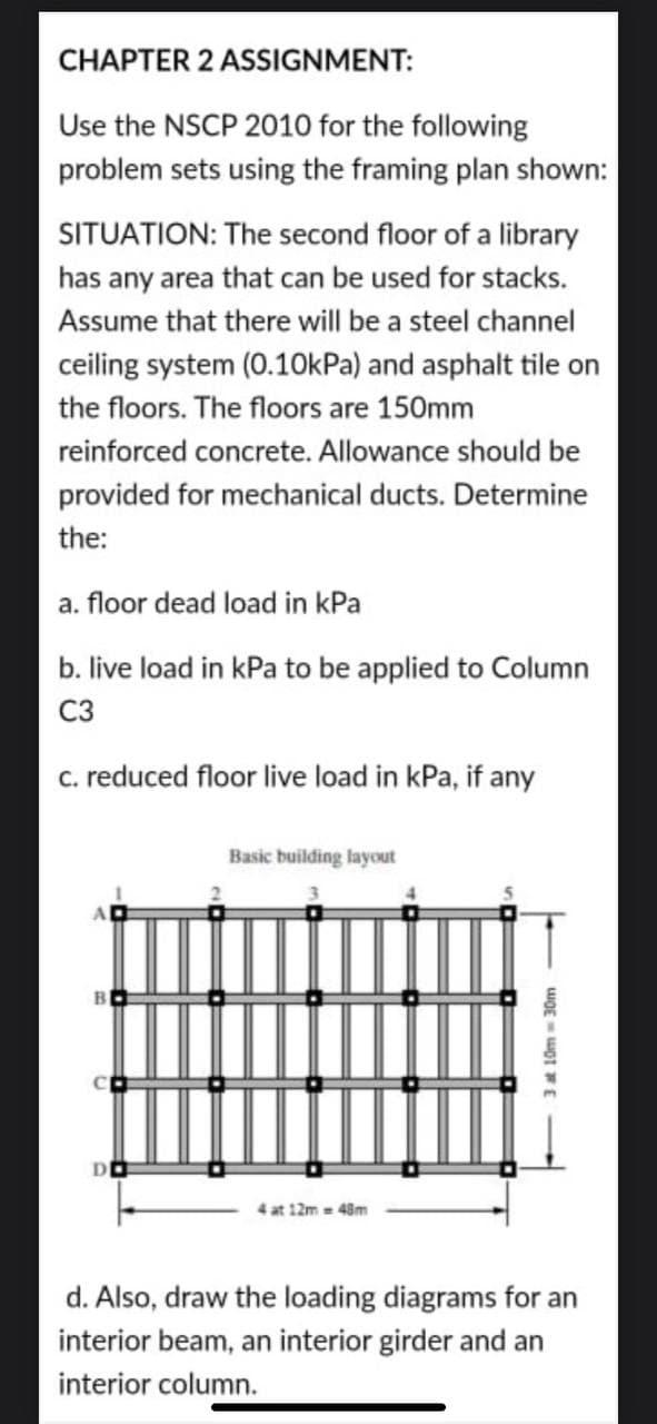 Solved CHAPTER 2 ASSIGNMENT: Use the NSCP 2010 for the | Chegg.com