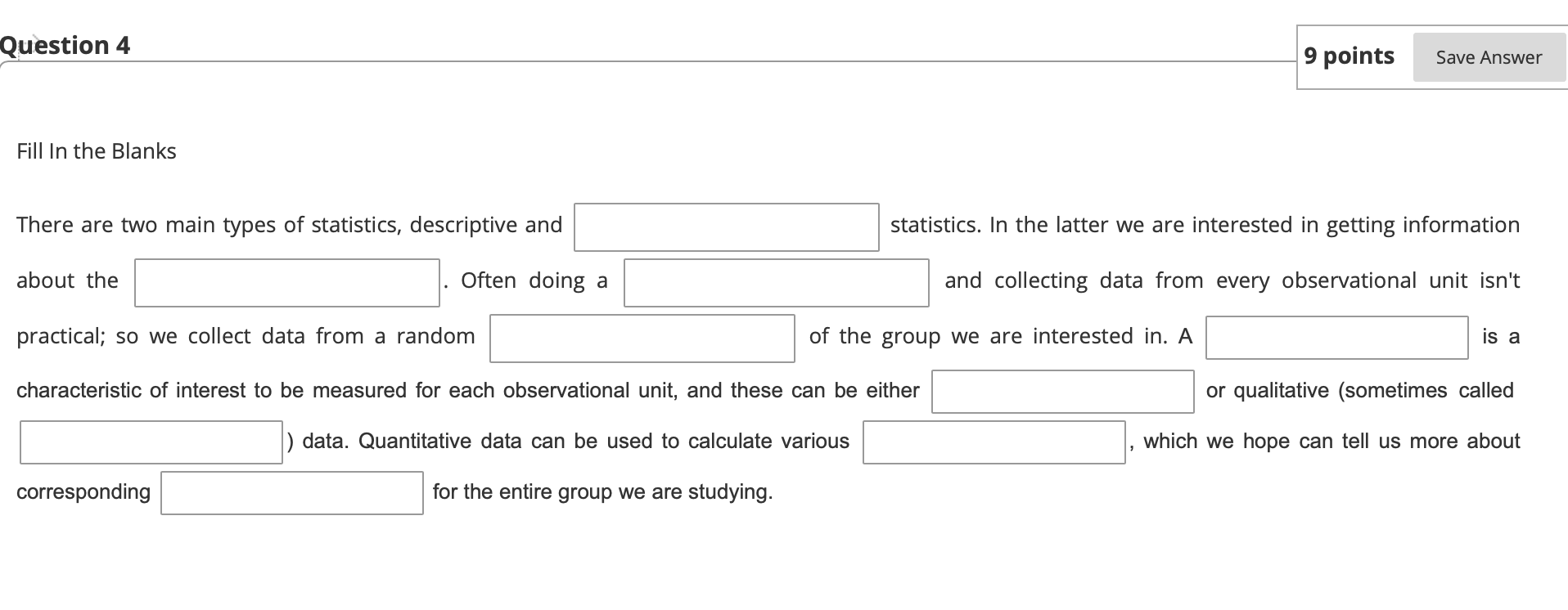 Solved Question 4 9 points Save Answer Fill in the Blanks | Chegg.com