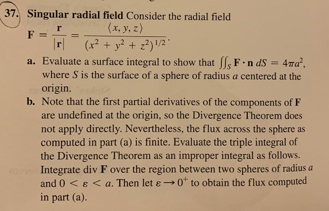 Solved r 37. Singular radial field Consider the radial field | Chegg.com
