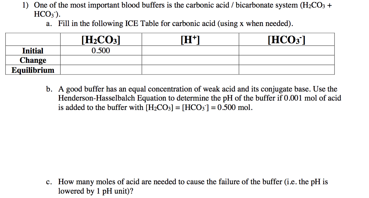 solved-1-one-of-the-most-important-blood-buffers-is-the-chegg