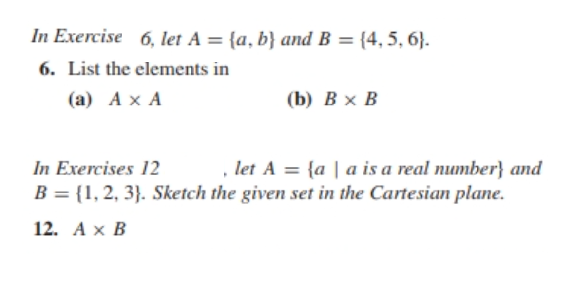 Solved In Exercise 6. Let A = {a,b} And B = {4, 5, 6}. 6. | Chegg.com