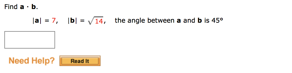 Solved Find A·b. |a| = 7, [b] = 14, The Angle Between A And | Chegg.com