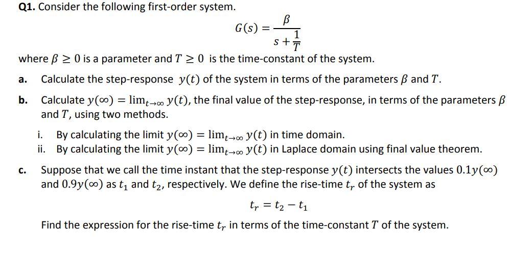 Solved Q1 Consider The Following First Order System G S Chegg Com