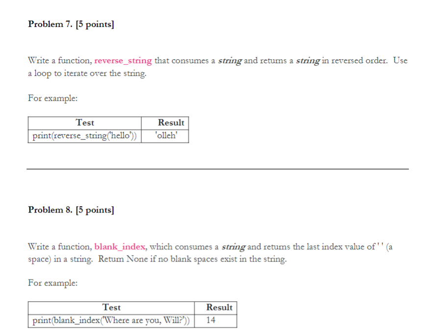 Solved Problem 7. [5 points) Write a function, | Chegg.com