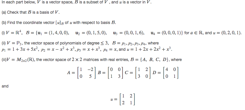 Solved In Each Part Below, V Is A Vector Space, B Is A | Chegg.com