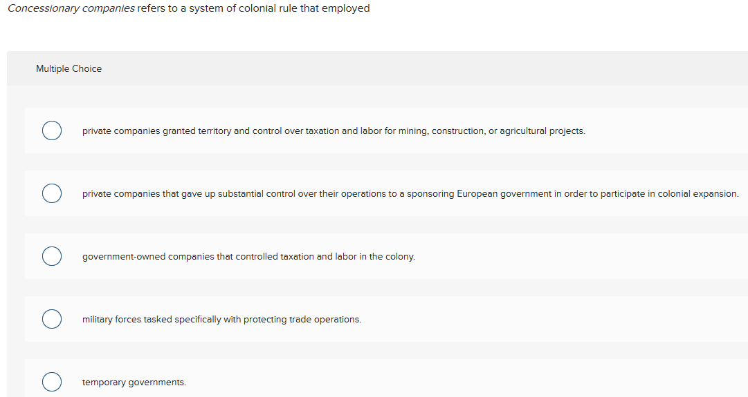 Concessionary companies refers to a system of