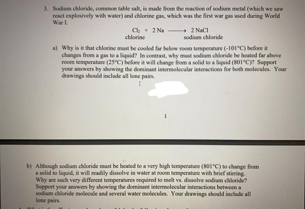 Solved 3. Sodium chloride, common table salt, is made from | Chegg.com