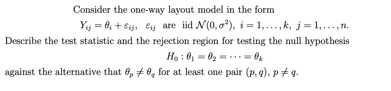 Solved = 2 . Consider the one-way layout model in the form | Chegg.com