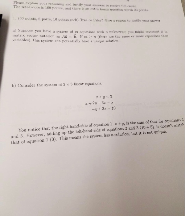 Solved Please explain your reasoning and justify your | Chegg.com