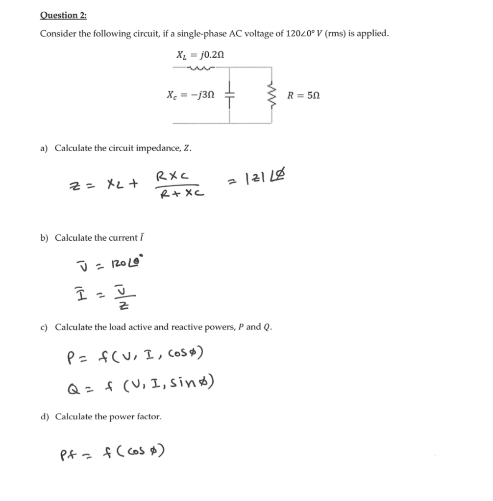 Solved Question 1 The Provided Series Rlc Circuit Is In Chegg Com