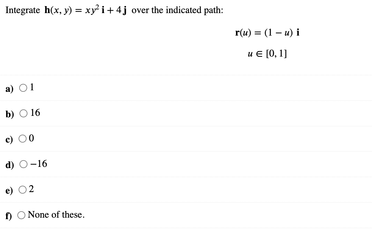 Solved Integrate H X Y Xy² I 4j Over The Indicated