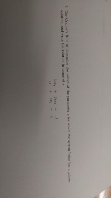 Solved 2. Use Cramer's Rule to determine the values of the | Chegg.com