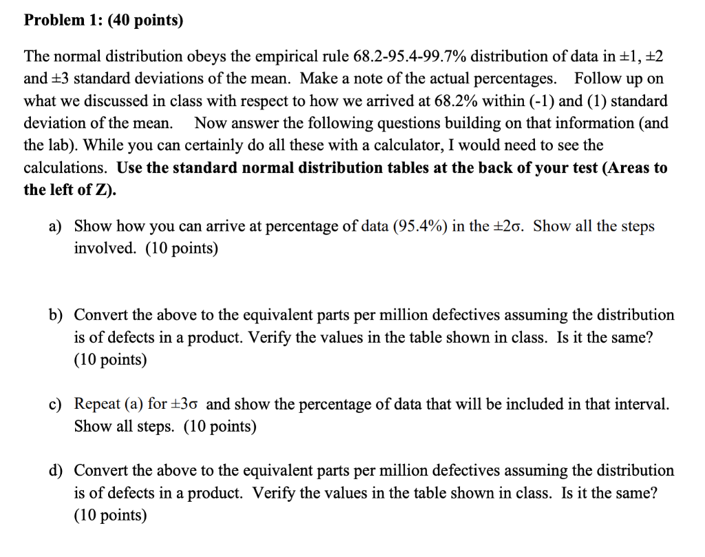Solved Problem 1: (40 points) The normal distribution obeys | Chegg.com