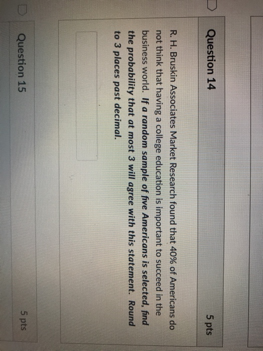 Solved Question 14 5 Pts R. H. Bruskin Associates Market | Chegg.com