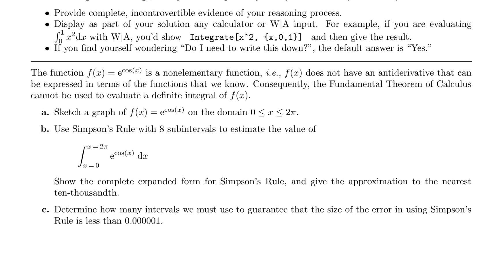 Solved • Provide complete, incontrovertible evidence of your