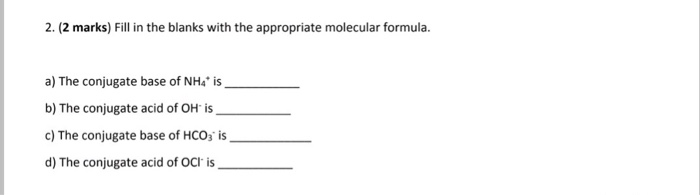 Solved 2. (2 marks) Fill in the blanks with the appropriate | Chegg.com