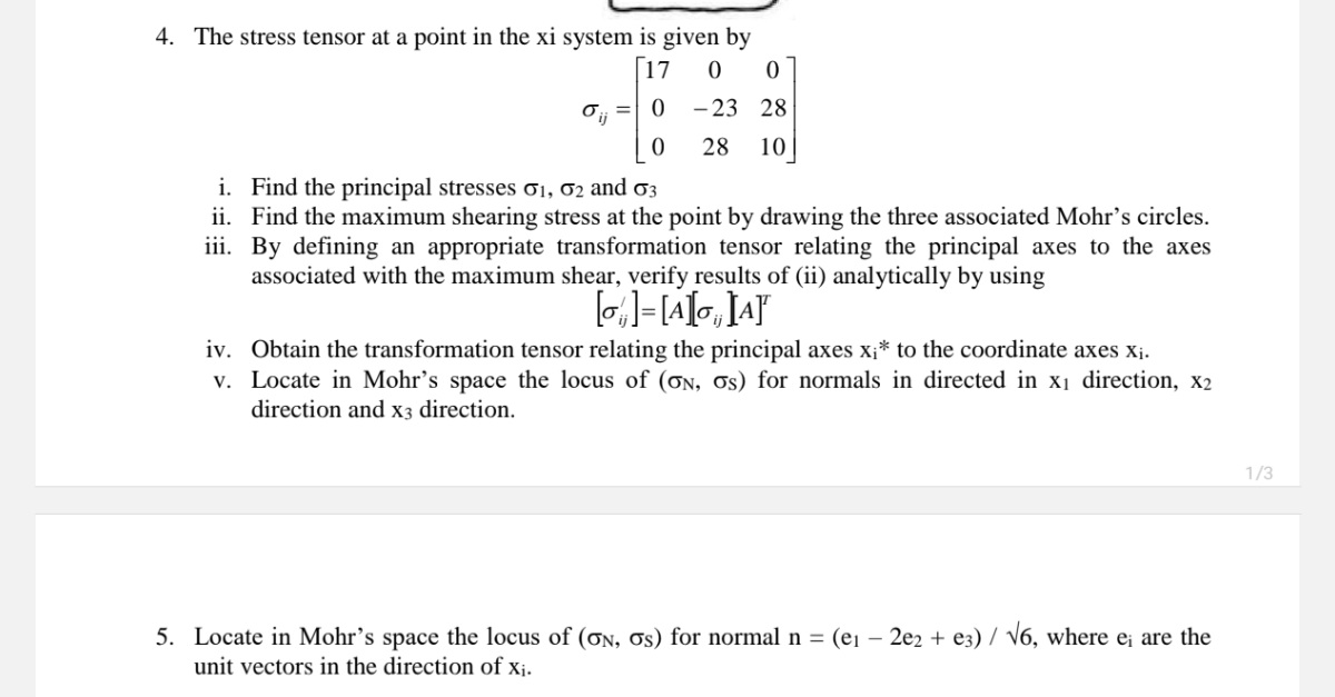 Solved Solve both questionsThe stress tensor at a point in | Chegg.com