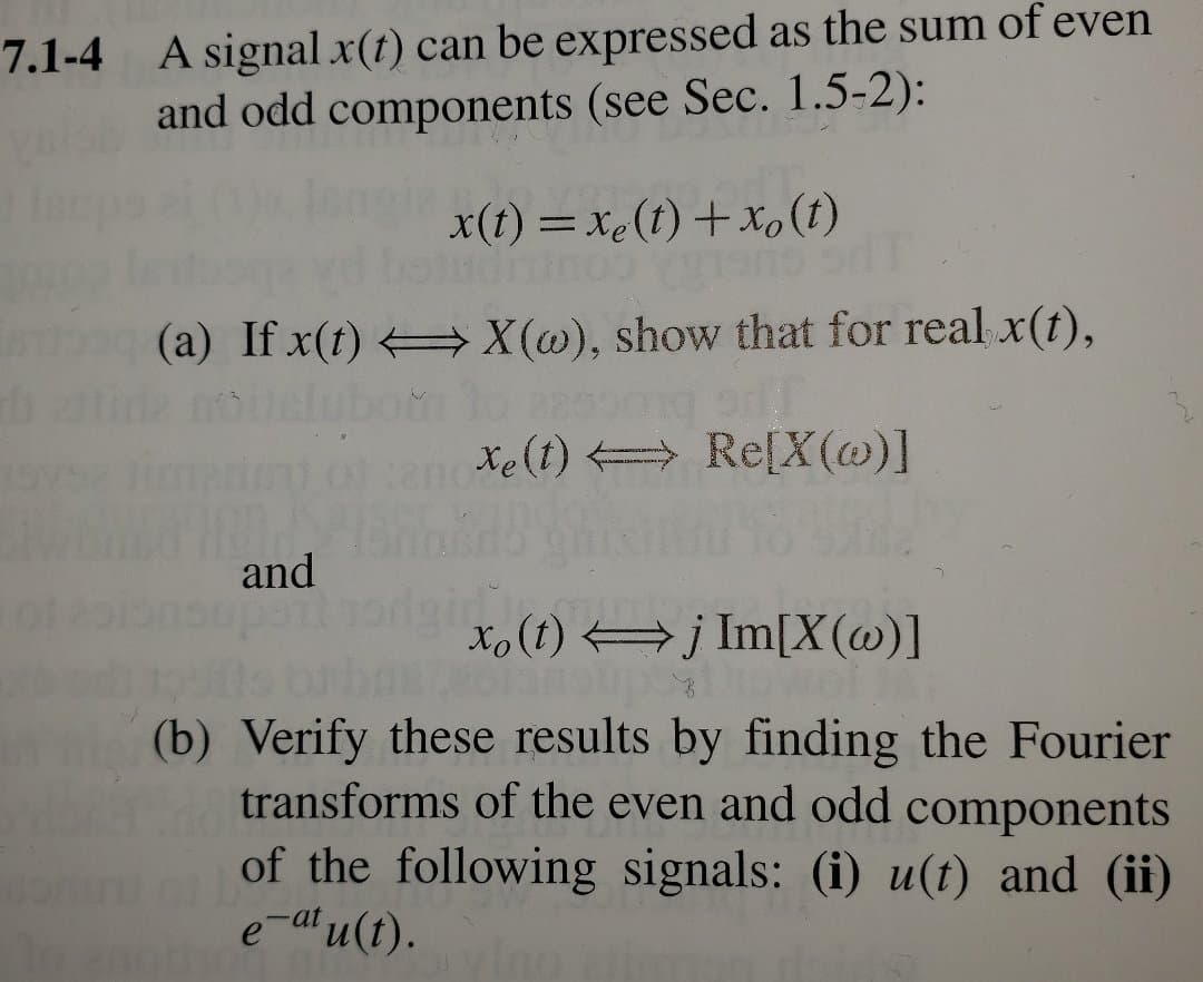 Solved A Signal X T Can Be Expressed As The Sum Of Even Chegg Com