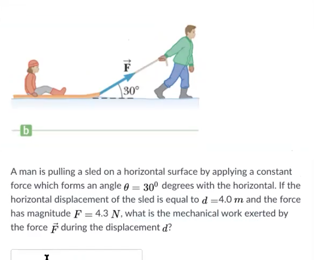 Solved wed 30° b A man is pulling a sled on a horizontal | Chegg.com