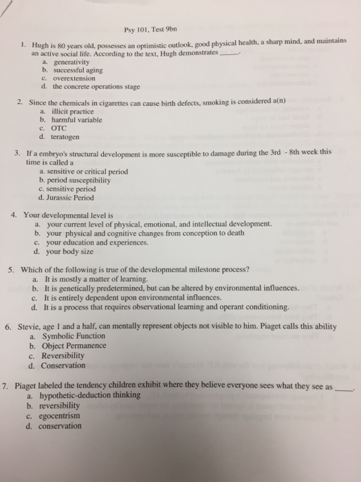Solved Psy 101 Test 9bn 1. Hugh is 80 years old possesses