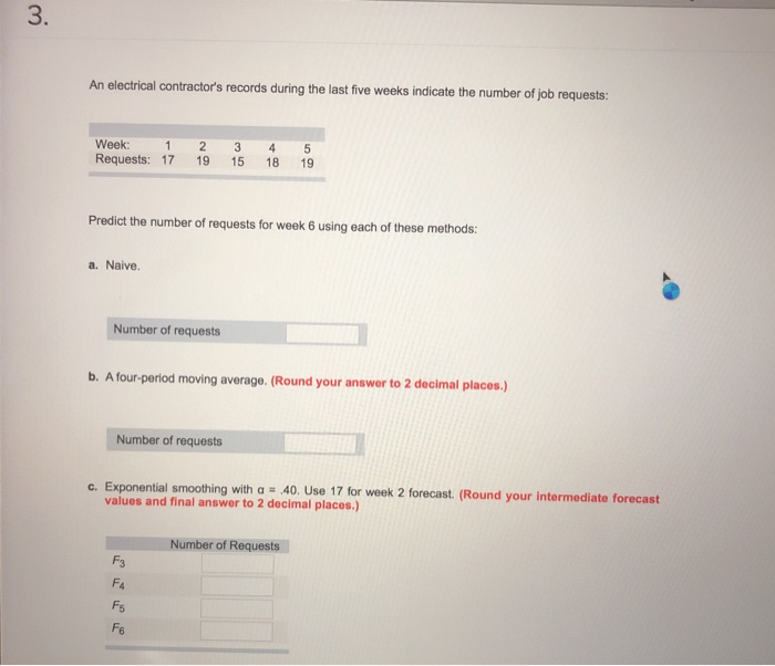 Solved 2. A dry cleaner uses exponential smoothing to
