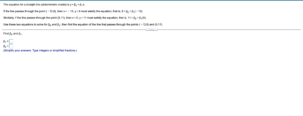 Solved The Equation For A Straight Line Deterministic Chegg Com