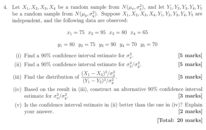 Solved 4 Let X1 X2 X3 X4 Be A Random Sample From N μx σx2