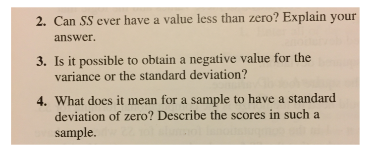 2. Can SS ever have a value less than zero? Explain your answer. 3. Is it possible to obtain a negative value for the varianc