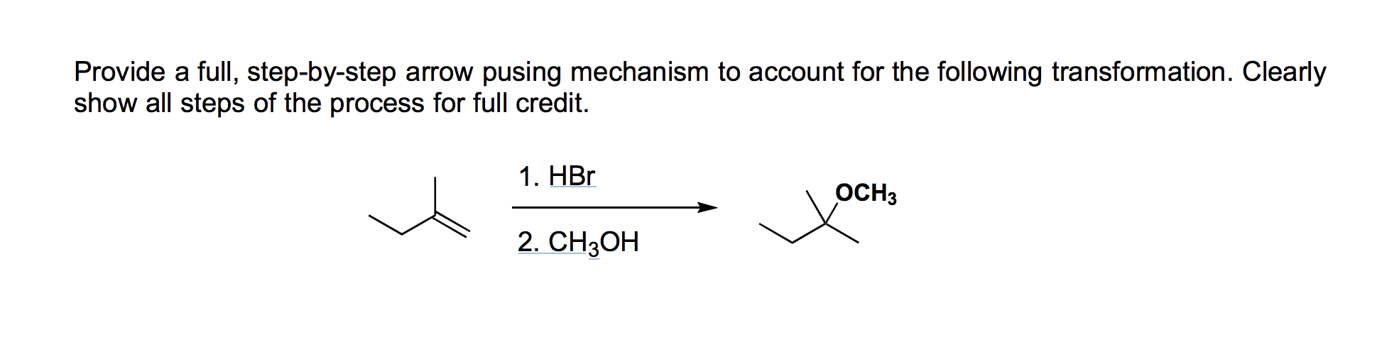 Solved Provide a full, step-by-step arrow pusing mechanism | Chegg.com